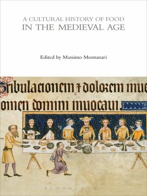 cover image of A Cultural History of Food in the Medieval Age